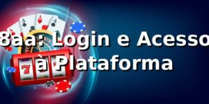 8aa: Login e Acesso à Plataforma